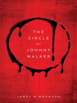 cover image of The Circle of Johnny Walker